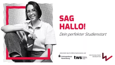 Stadt Weingarten Willkommenskampagne "Sag Hallo!"