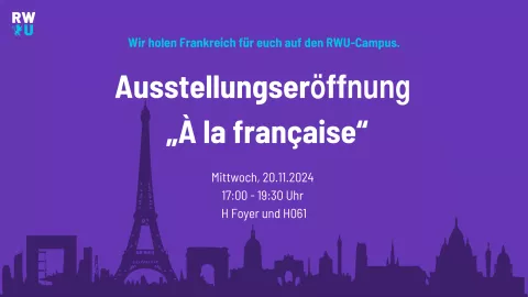 Werbung für die Ausstellungseröffnung "À la française“ mit Skyline von Paris im RWU-Layout